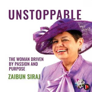 Unstoppable, Zaibun Siraj