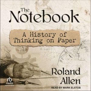 The Notebook, Roland Allen