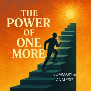 The Power of One More Book Summary ..., Alexander Pike