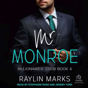 Mr. Monroe, Raylin Marks