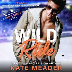 Wild Ride, Kate Meader