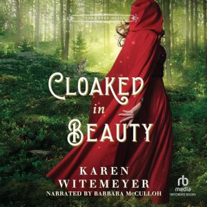 Cloaked in Beauty, Karen Witemeyer