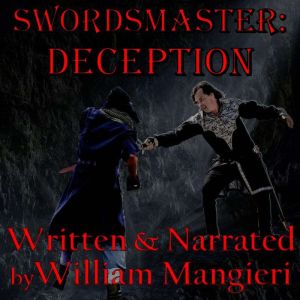 Swordsmaster Deception, William Mangieri
