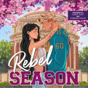 Rebel Season, Leah Brunner