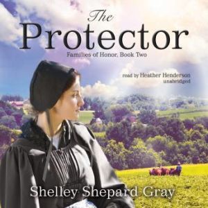 The Protector, Shelley Shepard Gray