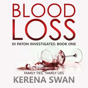 Blood Loss, Kerena Swan