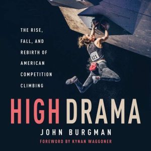 High Drama, John Burgman