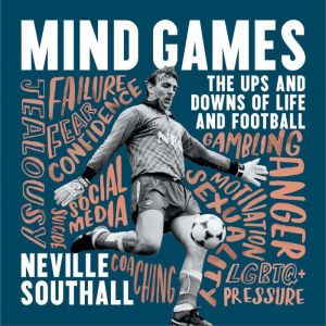 Mind Games, Neville Southall