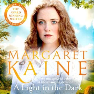 A Light in the Dark, Margaret Kaine