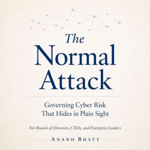 THE NORMAL ATTACK, Anand Bhatt