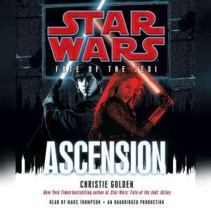 Ascension Star Wars Fate of the Jed..., Christie Golden