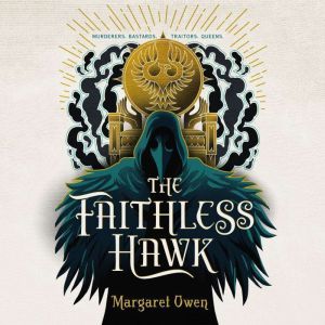 The Faithless Hawk, Margaret Owen