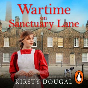 Wartime on Sanctuary Lane