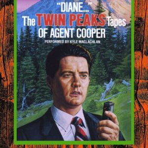 Diane... The Twin Peaks Tapes of A..., Lynch Frost Productions