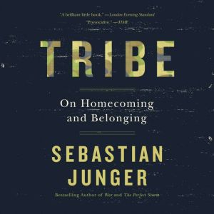 Tribe: On Homecoming and Belonging