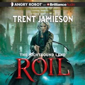 Roil, Trent Jamieson