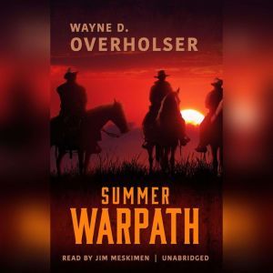 Summer Warpath, Wayne D. Overholser