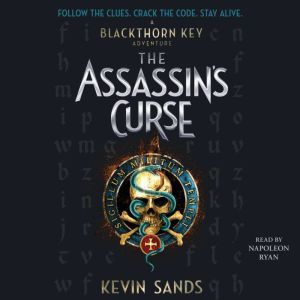 The Assassins Curse, Kevin Sands