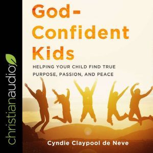 GodConfident Kids, Cyndie Claypool de Neve