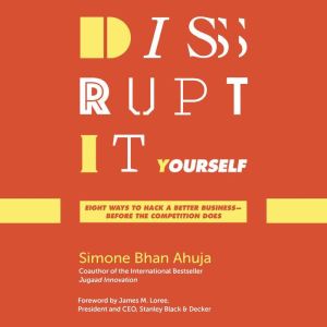 DisruptItYourself, Simone Bhan Ahuja