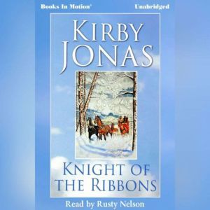 Knight of the Ribbons, Kirby Jonas