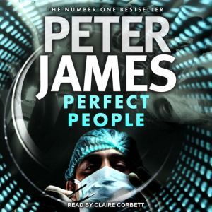 Perfect People, Peter James