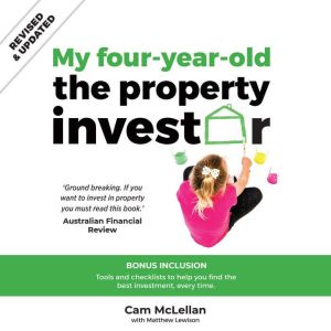 My four-year-old the property investor, Cam McLellan