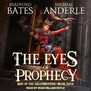The Eyes of Prophecy, Michael Anderle