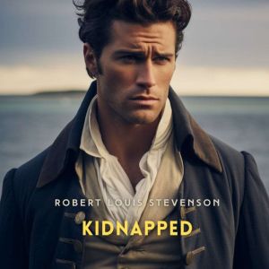 Kidnapped, Robert Louis Stevenson
