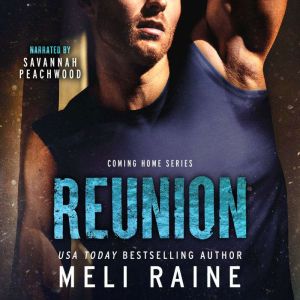 Reunion, Meli Raine