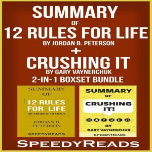 Summary of 12 Rules for Life An Anti..., SpeedyReads