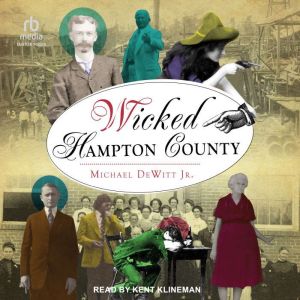 Wicked Hampton County
