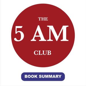 The 5 AM Club Book summary analysi..., Ethan Clarity