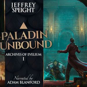Paladin Unbound, Jeffrey Speight