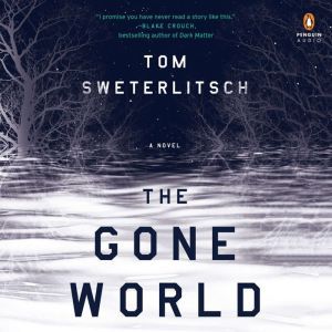The Gone World, Tom Sweterlitsch