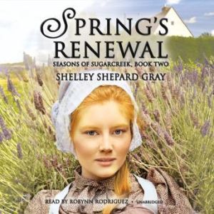Springs Renewal, Shelley Shepard Gray