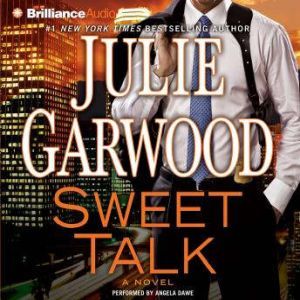 Sweet Talk, Julie Garwood