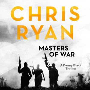 Masters of War, Chris Ryan