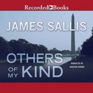Others of My Kind, James Sallis
