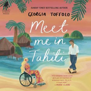Meet Me in Tahiti, Georgia Toffolo