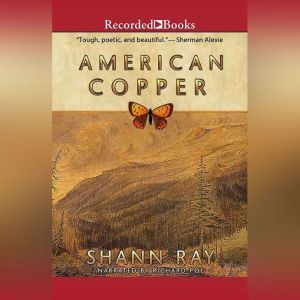 American Copper, Shann Ray