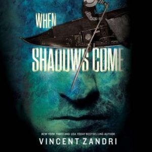 When Shadows Come, Vincent Zandri
