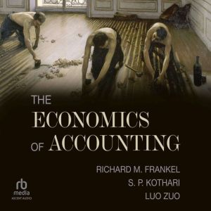 The Economics of Accounting