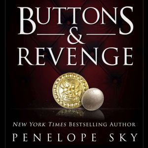 Buttons and Revenge: An Alpha Male Dark Mafia Romance