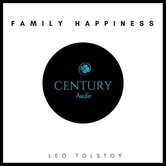 Family Happiness, Leo Tolstoy