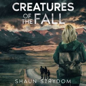 Creatures of the Fall, Shaun Strydom
