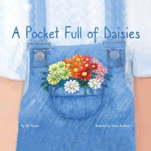 A Pocket Full of Daisies, Elle Menard