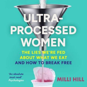 Ultra-Processed Women
