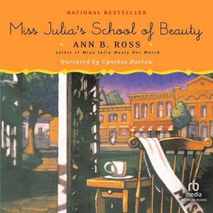 Miss Julias School of Beauty, Ann B. Ross
