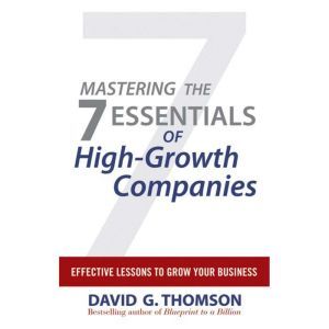 Mastering the 7 Essentials of HighGr..., David G. Thomson